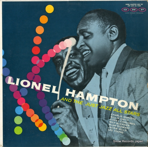 ライオネル・ハンプトン lionel hampton and the just jazz all stars GNP15