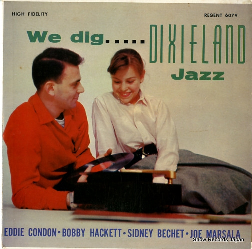 ボビー・ハケット/シドニー・ベシェ we dig dixieland jazz RMG-6079