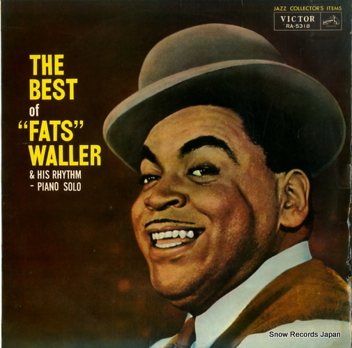 ファッツ・ウォーラー ファッツ・ウォーラーのすべて RA-5318