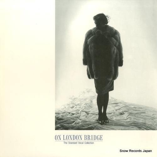 V/A on london bridge / the standard vocal collection FCPA727