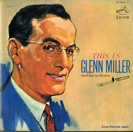 グレン・ミラー 永遠の楽団/グレン・ミラー名曲集 RA-5348