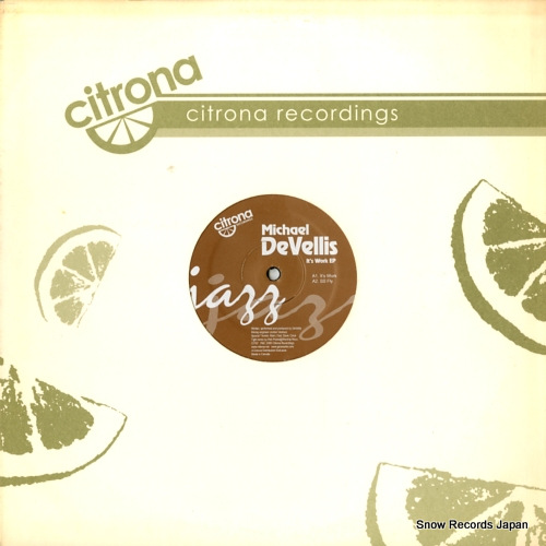 MICHAEL DEVELLIS it's work ep CIT07