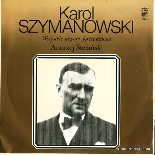 アンジェイ・ステファンスキ karol szymanowski vol.5 LP046-5