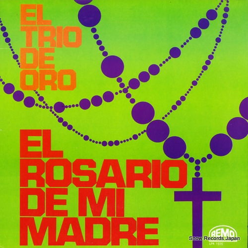 EL TRIO DE ORO el rosario de mi madre LPR1515