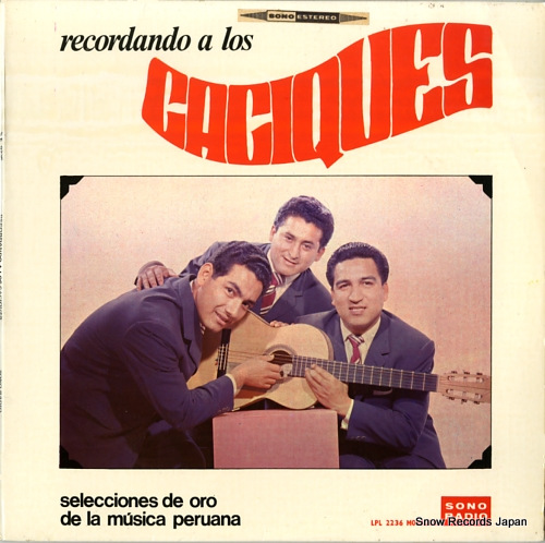 LOS CACIQUES recordando a los caciques SE9236