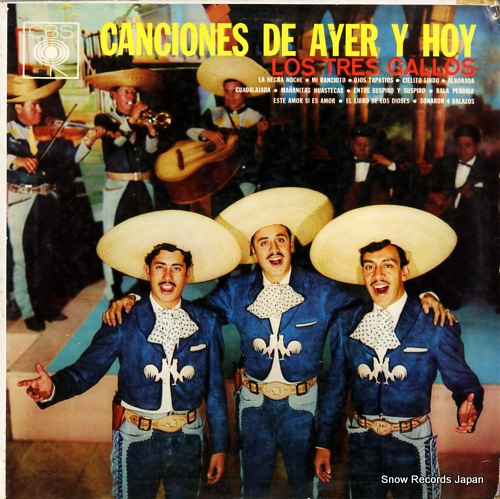 LOS TRES GALLOS canciones de ayer y hoy HL-8119