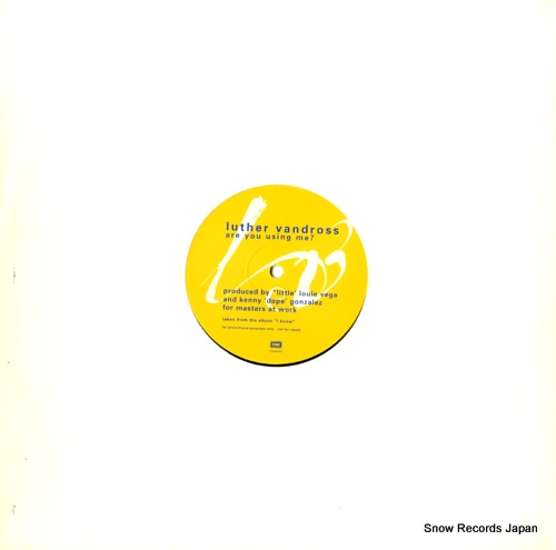 ルーサー・ヴァンドロス are you using me? 12EMDJ522