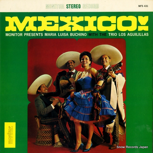 MARIA LUISA BUCHINO AND TRIO LOS AGUILILLAS mexico! MFS431