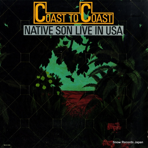 ネイティブ・サン coast to coast (live in usa) MCA-5286