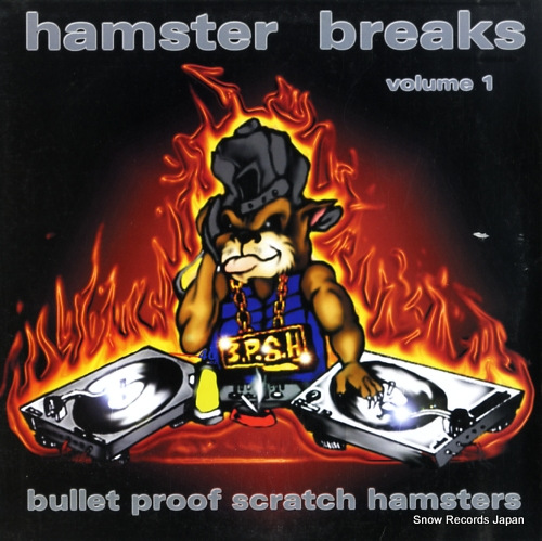 BULLET PROOF SCRATCH HAMSTERS hamster breaks volume.1 BPSH-001