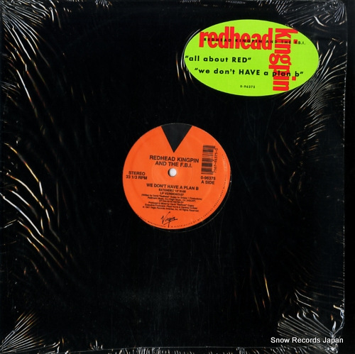レッドヘッド・キングピン・アンド・ザ・FBI all about red / we don't have a plan b 0-96375