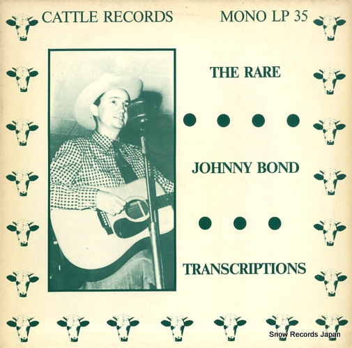 ����ˡ����ܥ�� the rare johnny bond transcriptions LP35