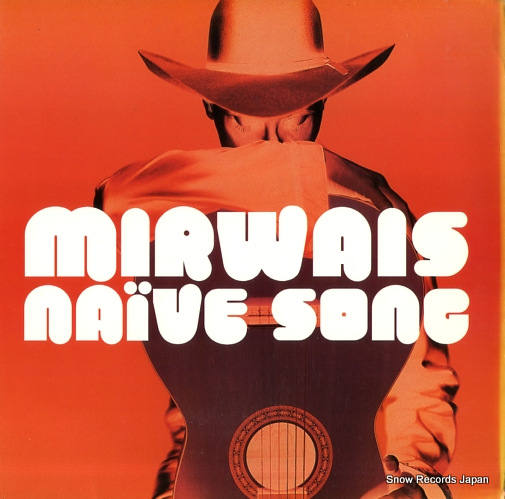 MIRWAIS naive song 4979564