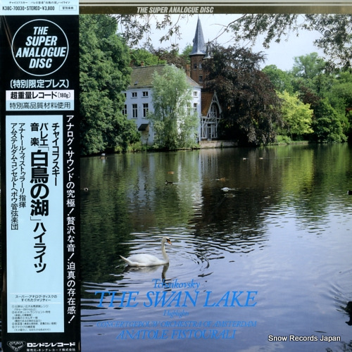 アナトール・フィストゥラーリ チャイコフスキー:バレエ音楽「白鳥の湖」ハイライツ K38C-70030