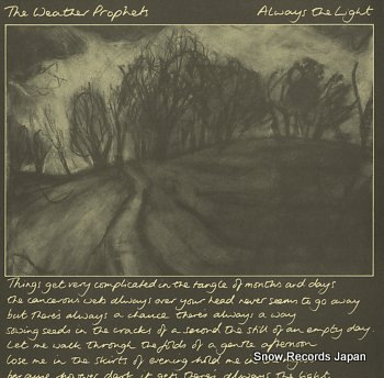 WEATHER PROPHETS, THE always the light CRE056T