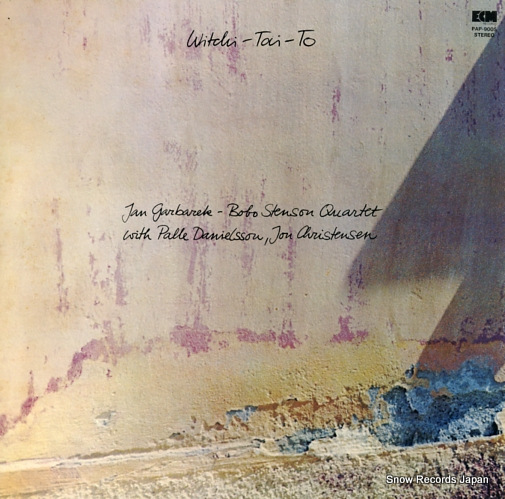 GARBAREK, JAN, AND BOBO STENSON witchi tai to PAP-9005