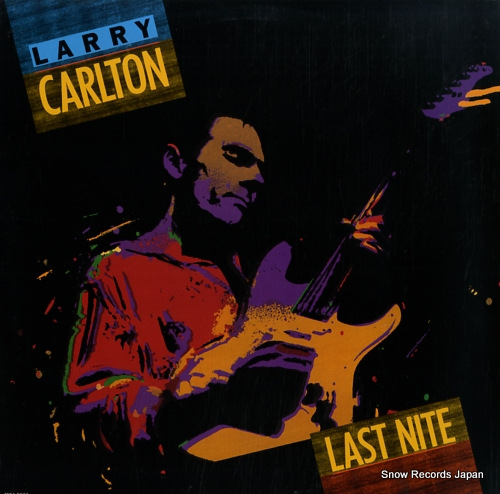 ラリー・カールトン last nite MCA-5866