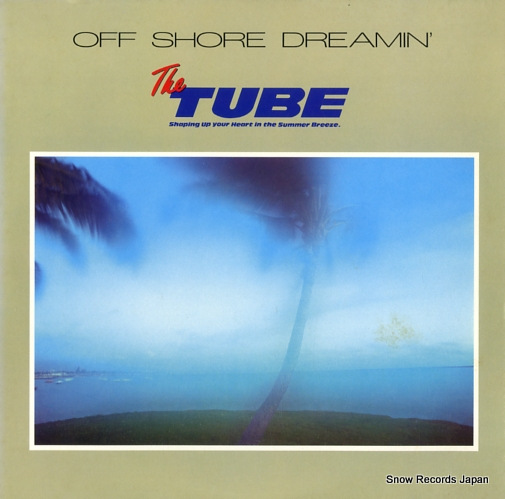 TUBE off shore dreamin' 28AH1958