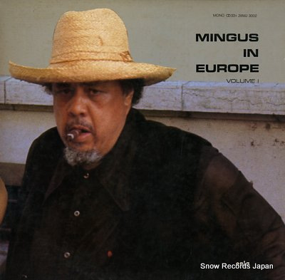 MINGUS, CHARLES mingus in europe volume 1 28MJ3002