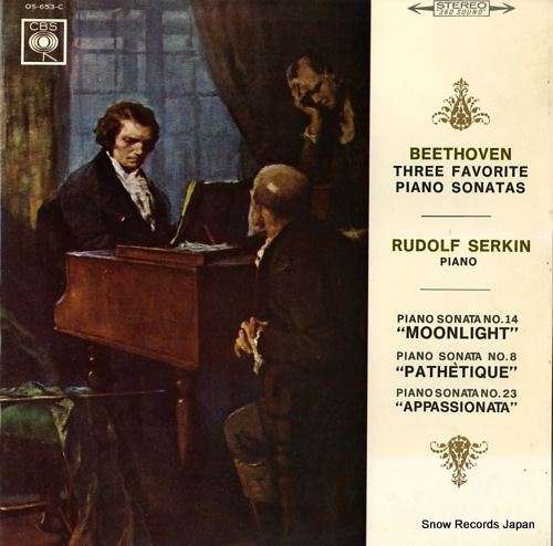 SERKIN, RUDOLF beethoven; three favorite piano sonatas OS-653-C