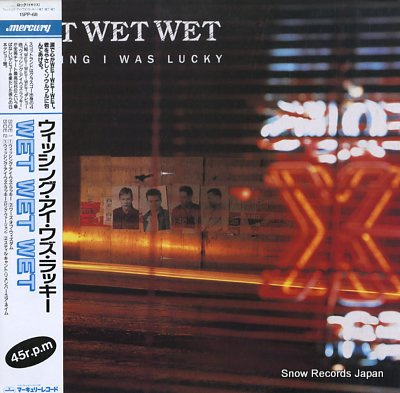 WET WET WET wishing i was lucky 15PP-68