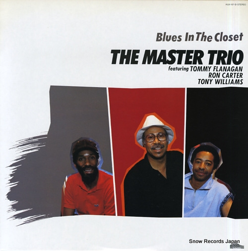 MASTER TRIO, THE blues in the closet KUX-187-B