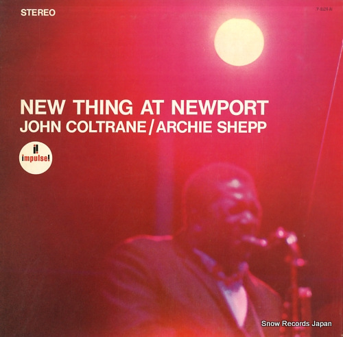 COLTRANE, JOHN new thing at newport YP-8524-AI