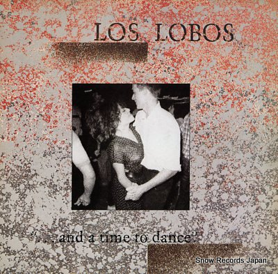 LOS LOBOS and a time to dance ROUGH71