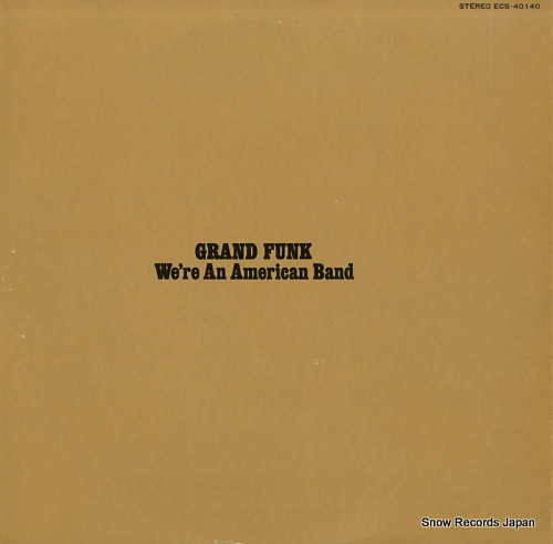 GRAND FUNK we're an american band ECS-40140