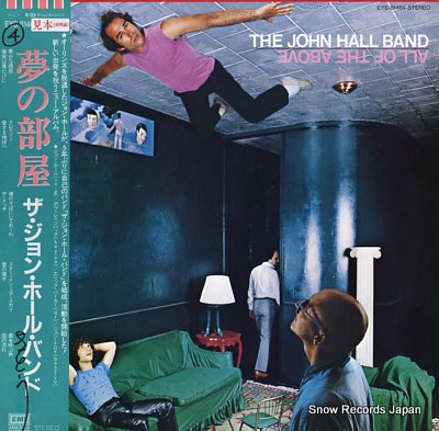 HALL, JOHN, BAND, THE all of the above EYS-81464