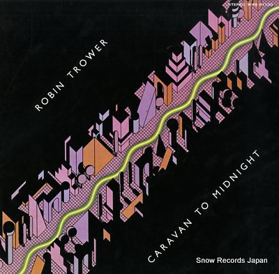 TROWER, ROBIN caravan to midnight WWS-81130