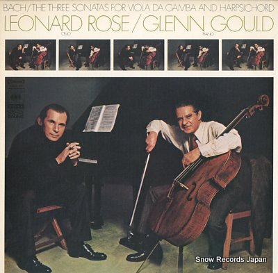 ROSE, LEONARD / GLENN GOULD bach; the three sonatas for viola da gamba and harpsichord SOCO93