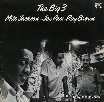 JACKSON, MILT/JOE PASS/RAY BROWN the big 3 2310-757