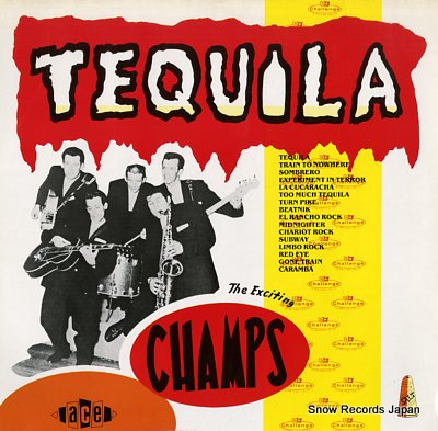 CHAMPS, THE tequila CH227