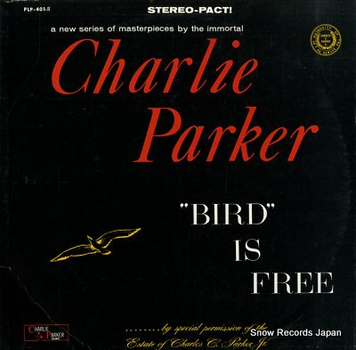 PARKER, CHARLIE bird is free PLP-401-S