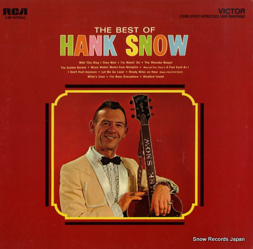 SNOW, HANK the best of hank snow LSP-3478(E)