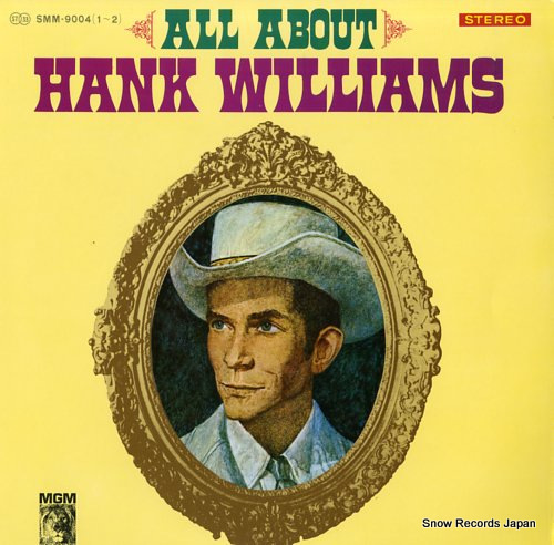 WILLIAMS, HANK all about hank williams SMM-9004(1-2)