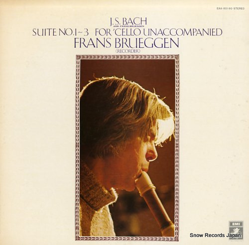 BRUGGEN, FRANS bach; suite no.1-3 for cello unaccompanied EAA-80180