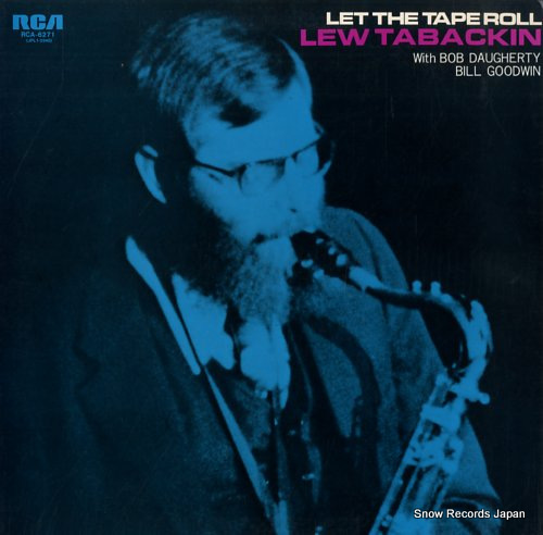 TABACKIN, LEW let the tape roll RCA-6271