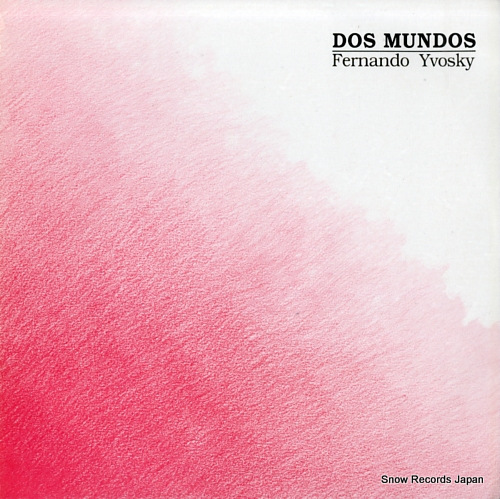 YVOSKY, FERNANDO dos mundos NU-S/M-S/N