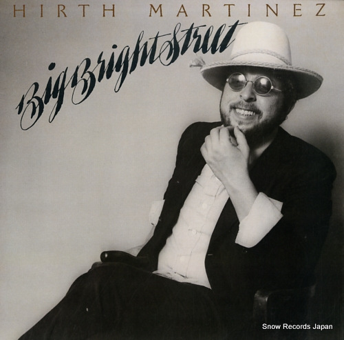 MARTINEZ, HIRTH big bright street BS3031