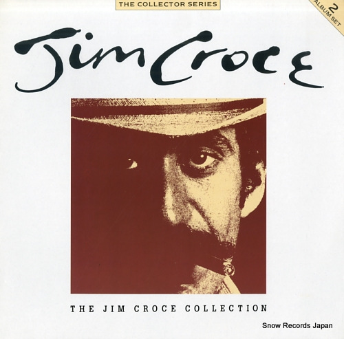 CROCE, JIM the jim croce collection CCSLP154