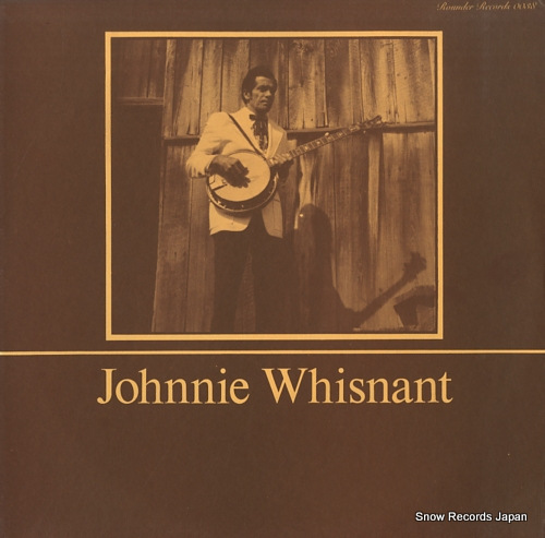 WHISNANT, JOHNNIE johnnie whisnant ROUNDER0038