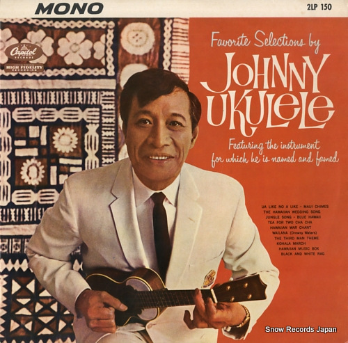 UKULELE, JOHNNY favorite selections by johnny ukulele 2LP150