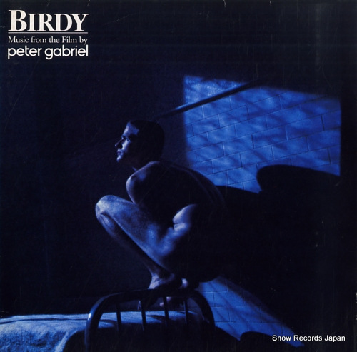 GABRIEL, PETER birdy music from the film by CAS1167