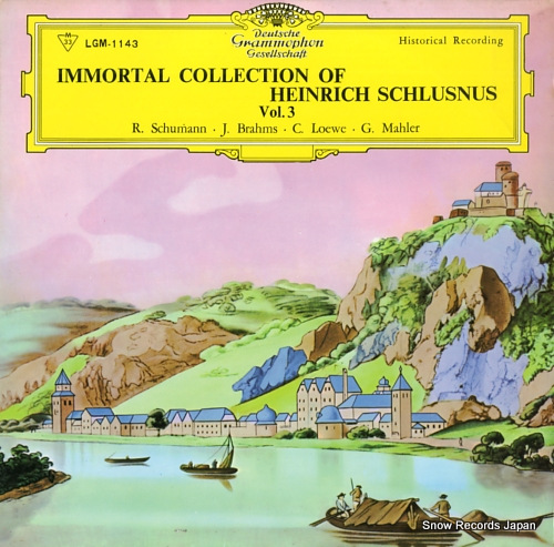SCHLUSNUS, HEINRICH immortal collection of heinrich schlusnus vol.3 LGM-1143