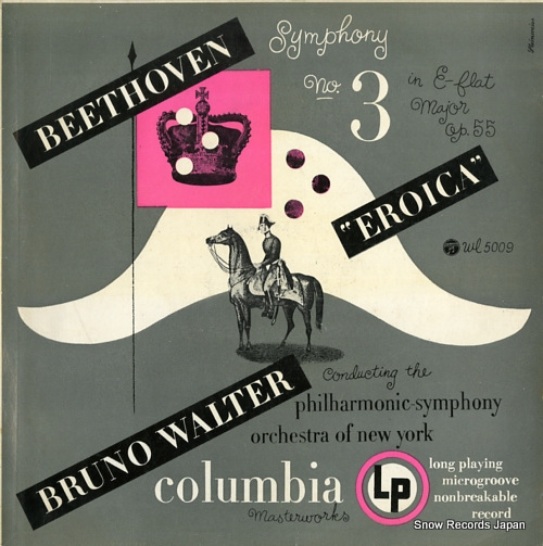WALTER, BRUNO beethoven; symphony no.3 