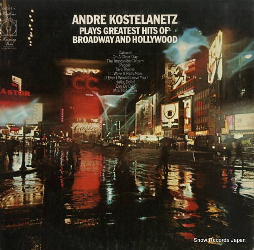 KOSTELANETZ, ANDRE andre kostelanetz plays greatest hits of broadway and hollywood KH31414