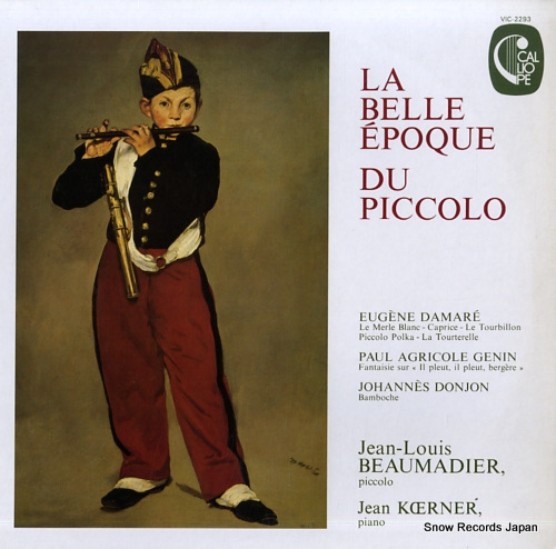 BEAUMADIER, JEAN-LOUIS la belle epoque du piccolo VIC-2293 - front cover