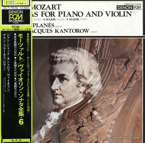 PLANES, ALAIN, AND JEAN-JACQUES KANTOROW mozart; sonatas for piano and violin 6 OX-7176-ND